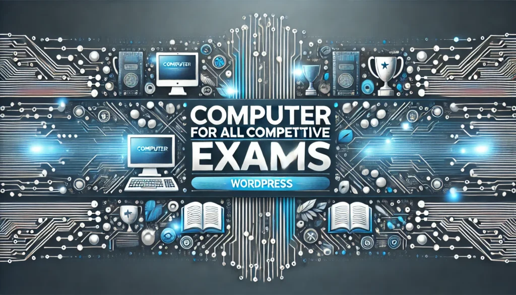 Computer for all competitive Exams