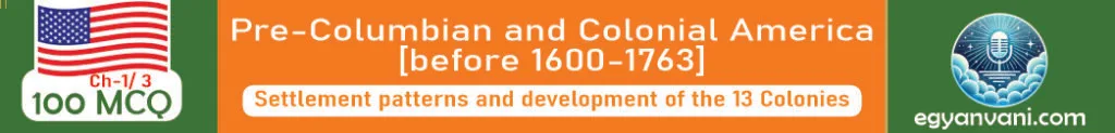 Settlement patterns and development of the 13 Colonies