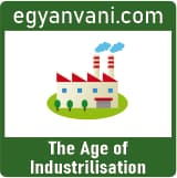 The Age of Industrilisation